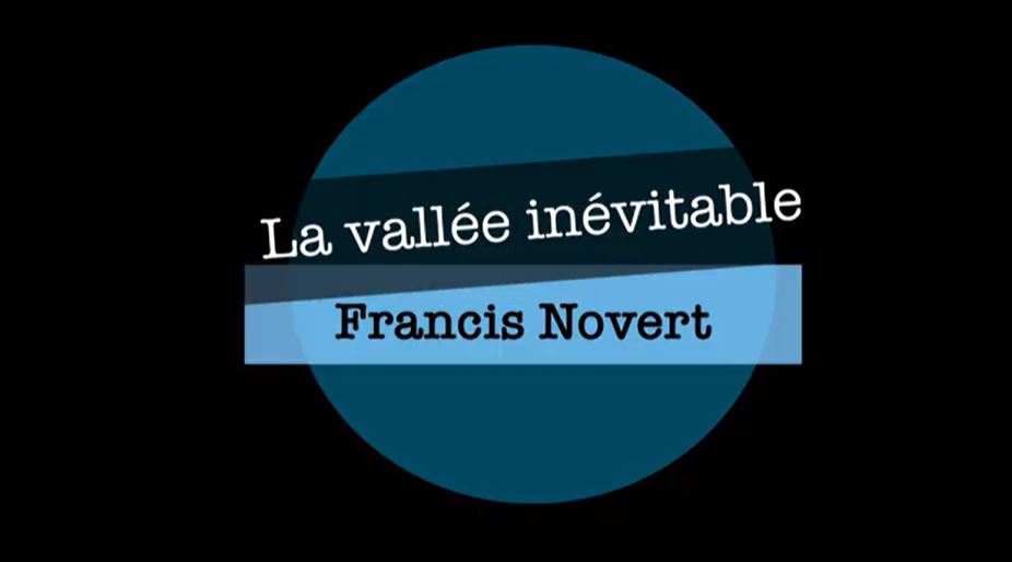 La vallée inévitable